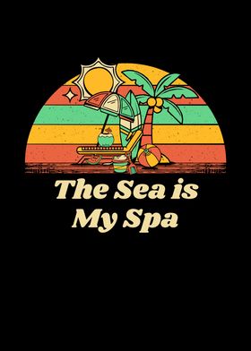 The Sea is My Spa Beach