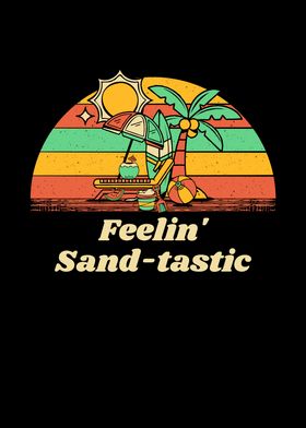 Feelin Sandtastic Beach