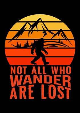 Not All Who Wander Are 