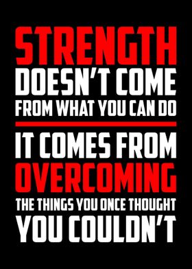 Strength from Overcoming