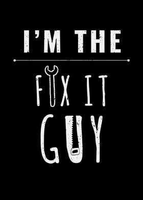 IM The Fix It Guy