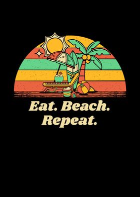 Eat Beach Repeat Ocean