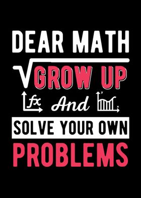 Dear math grow up