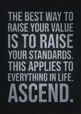 Raise Your Standards
