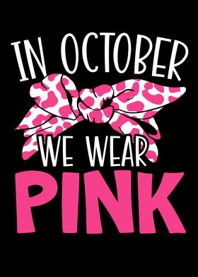 In October We Wear Pink