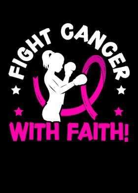 Fight Cancer With Faith