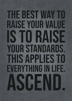 Raise Your Standards