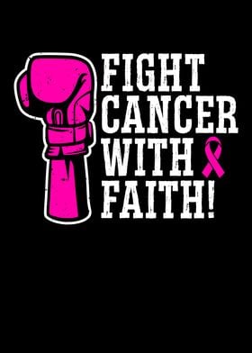 Fight Cancer With Faith