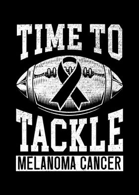 Time To Tackle Melanoma