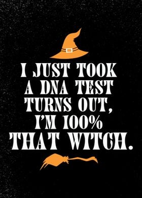 I am 100 that witch