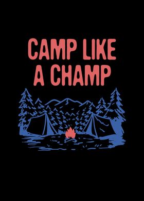 Camp Like a Champ Summer