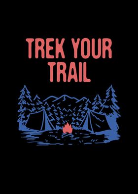 Trek Your Trail Hiking