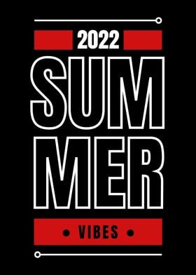 Summer Vibes 2022
