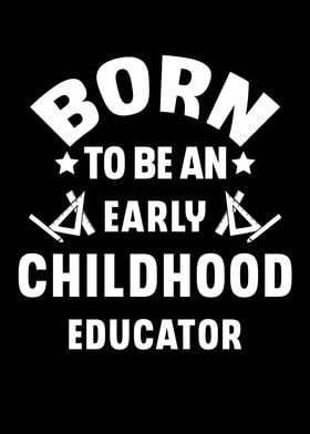 Childhood Educator