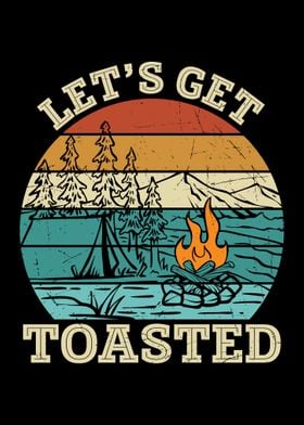 Let is get toasted