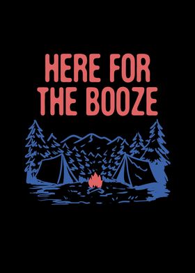 Here for the Booze Camping