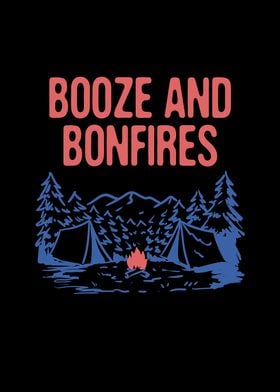 Booze and Bonfires Camping