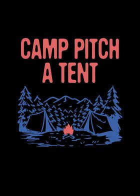 Camp Pitch a Tent Summer