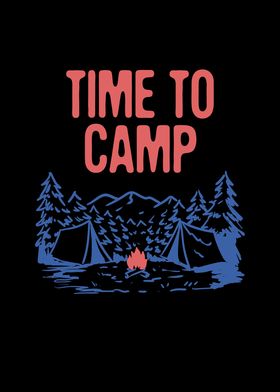 Time to Camp Summer