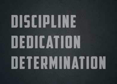 Discipline Dedication