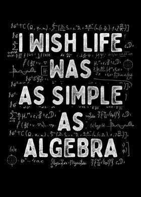 As Simple As Algebra