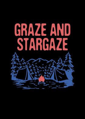 Graze and Stargaze Camping