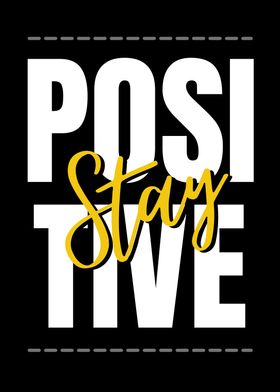 Positive Stay
