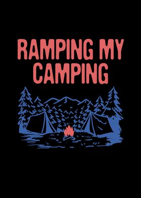 Ramping My Camping Hiking