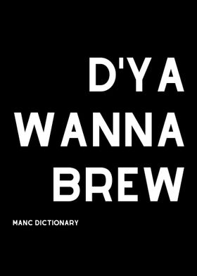 D Ya Wanna Brew