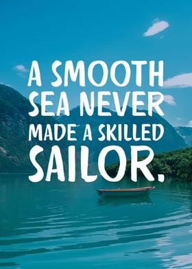 Be a Skilled Sailor