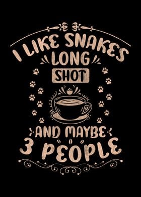 Snakes And Long Shot