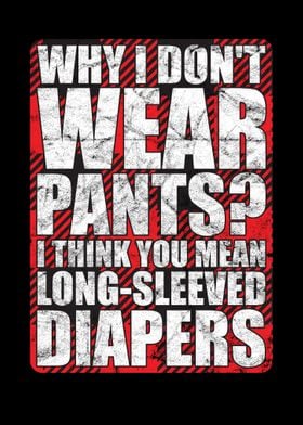 Funny Kilt Wearer Quote