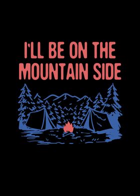 Ill be on the Mountain