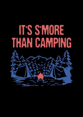 Its Smore than Camping