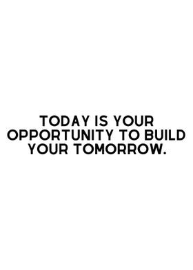 Build Tomorrow Quote