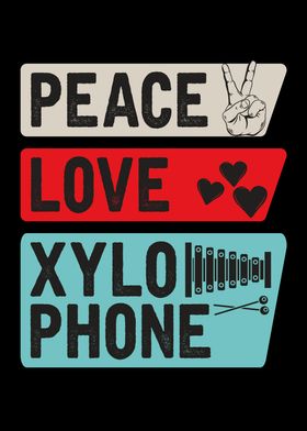 Peace Love Xylophone