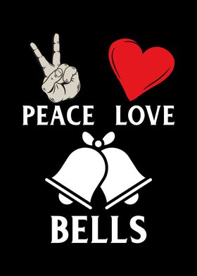 Peace Love Bells