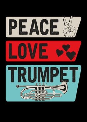 Peace Love Trumpet