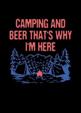 Camping and Beer Camper