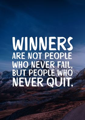 Winners Never Quit