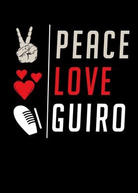 Peace Love Guiro