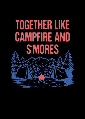 Together Like Campfire 