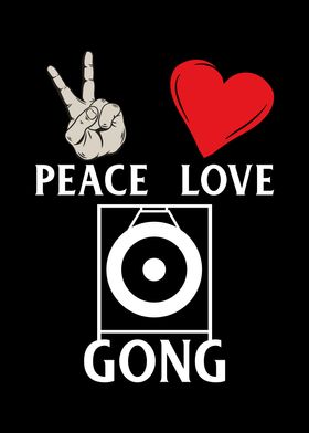 Peace Love Gong