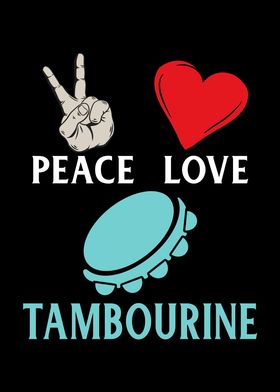 Peace Love Tambroune