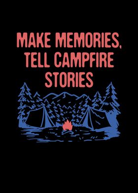 Memories Tell Campfire