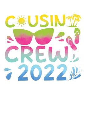 Cousin Crew 2022 Vacation