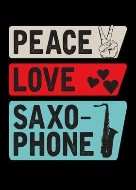 Peace Love Saxophone Music