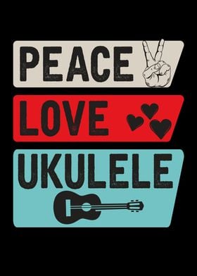 Peace Love Ukulele