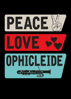 Peace Love Ophicleide