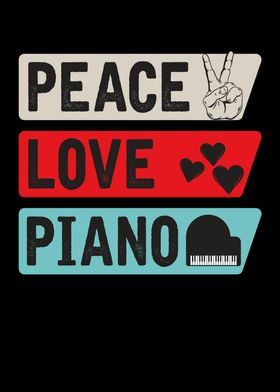 Peace Love Piano